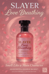 Slayer – Love Breathing | Inspired by Gucci Flora | 50ml EDP